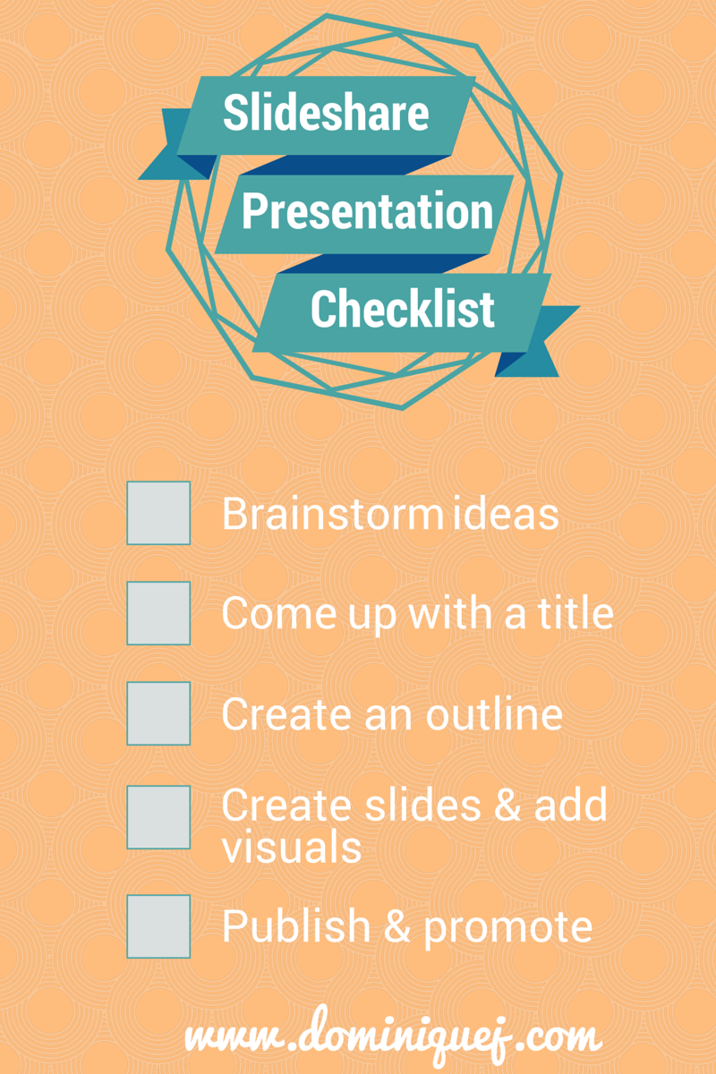 How To Create An Awesome Slideshare Presentation