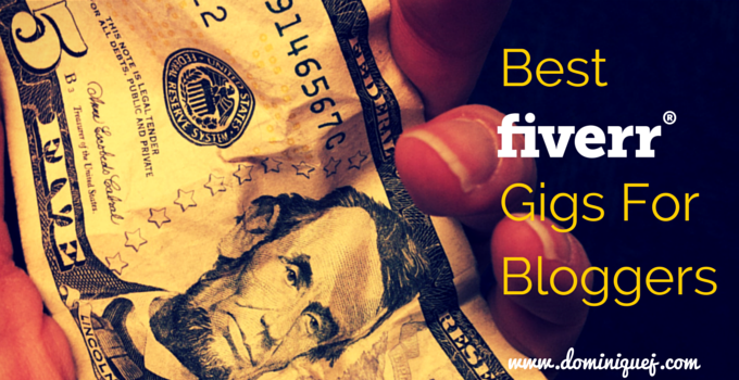 Blogging On A Budget? Use Fiverr!